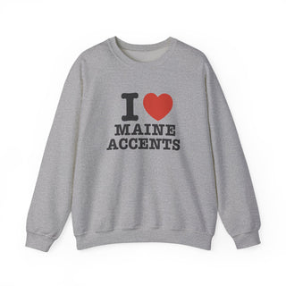 I Heart Maine Accents Unisex Sweatshirt