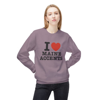 I Heart Maine Accents Unisex Sweatshirt