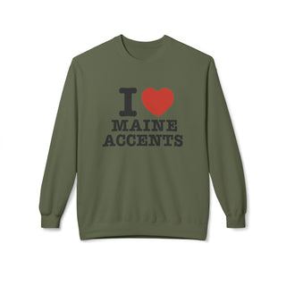 I Heart Maine Accents Unisex Sweatshirt