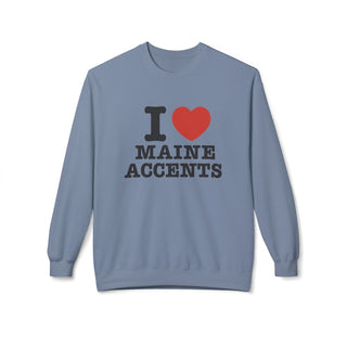 I Heart Maine Accents Unisex Sweatshirt