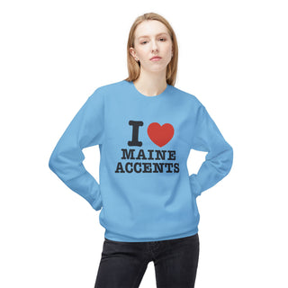 I Heart Maine Accents Unisex Sweatshirt