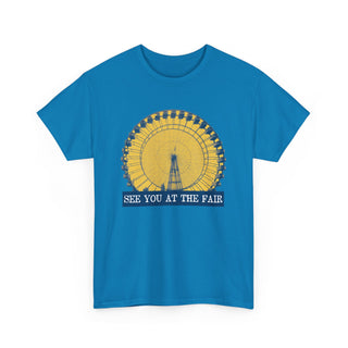 See You at the Fair Unisex Tshirt