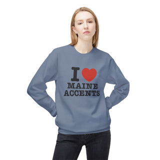 I Heart Maine Accents Unisex Sweatshirt