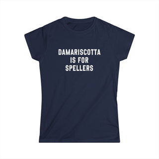 Damariscotta is for Spellers Women's Soft Style