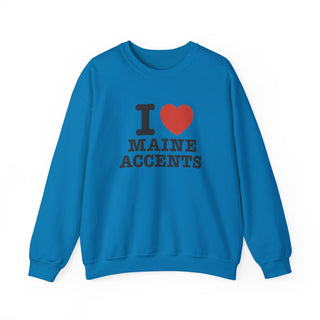 I Heart Maine Accents Unisex Sweatshirt