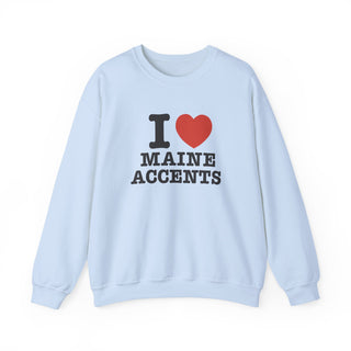 I Heart Maine Accents Unisex Sweatshirt