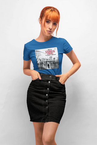 It's a Stephen Thing Women's Tee