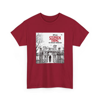It's a Stephen Thing Tee