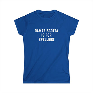 Damariscotta is for Spellers Women's Tee
