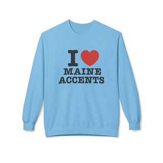 I Heart Maine Accents Unisex Sweatshirt