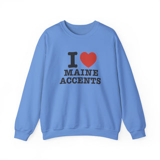 I Heart Maine Accents Unisex Sweatshirt