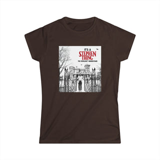 It's a Stephen Thing Women's Tee