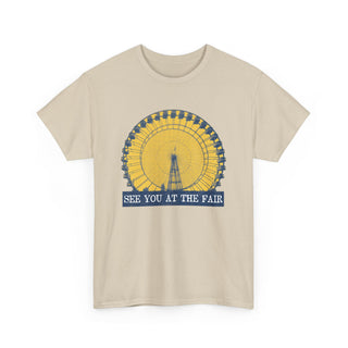 See You at the Fair Unisex Tshirt