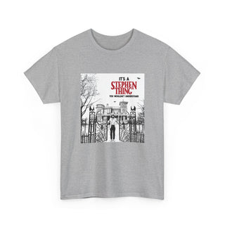It's a Stephen Thing Tee