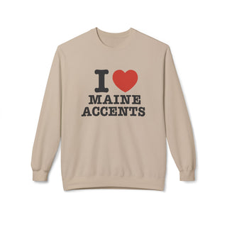 I Heart Maine Accents Unisex Sweatshirt