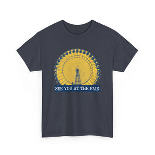 See You at the Fair Unisex Tshirt