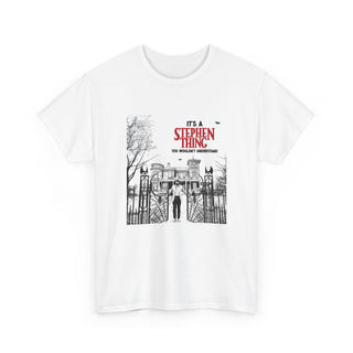 It's a Stephen Thing Tee