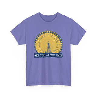 See You at the Fair Unisex Tshirt
